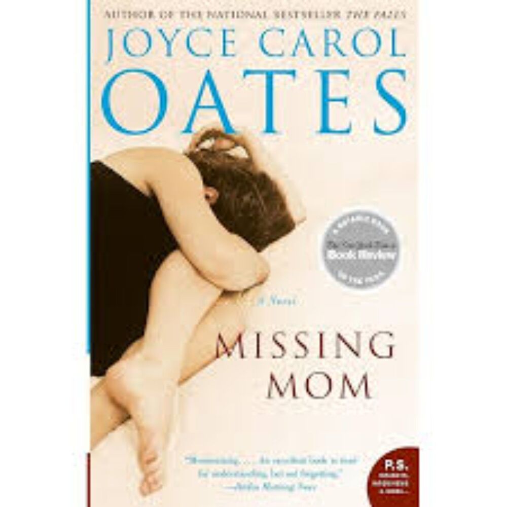Missing Mom - Paperback Novel by Joyce Carol Oates